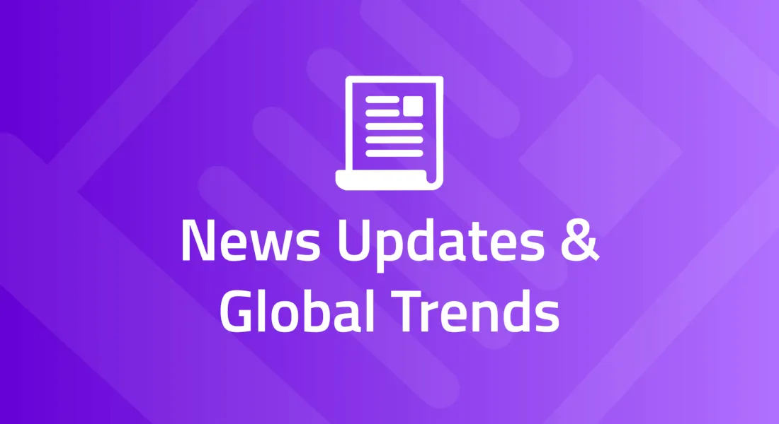 News updates and global trends