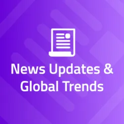 News updates and global trends